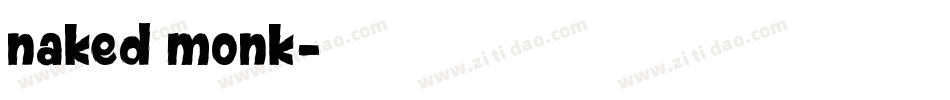 naked monk字体转换